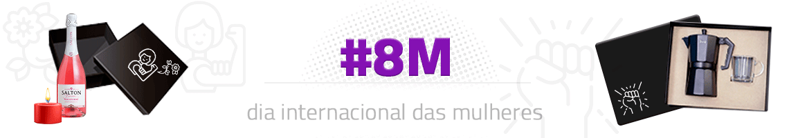 Brindes Dia das Mulheres Personalizado